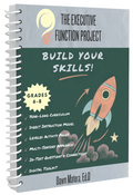 The Executive Function Project - Build Your Skills!